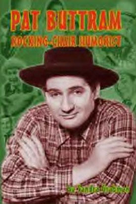 Pat Buttram-Rocking Chair Humorist (Paperback)